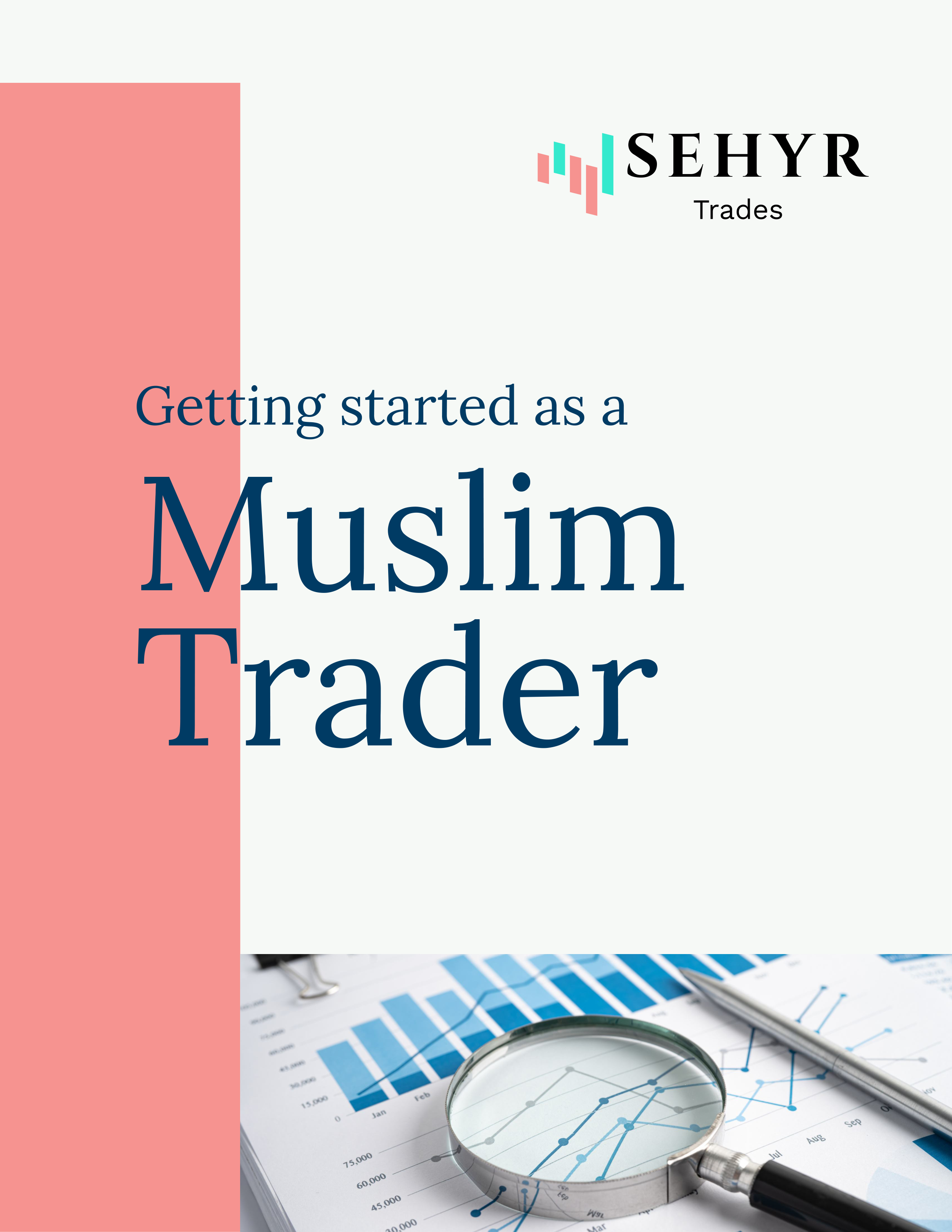 Getting Started as a Muslim Trader